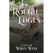 Rough Edges