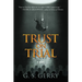 Trust on Trial