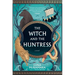 The Witch and the Huntress