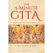The 5-Minute Gita: Timeless Wisdom for Everyday Life