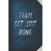 Team Get Shit Done: Funny Gift for Team Members At Work From Boss, Coworker Gift for Employee Appreciation Ideal Christmas Appreciation Da