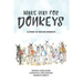 Make Way For Donkeys
