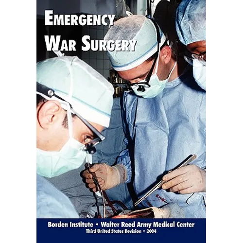 Emergency War Surgery (Third Edition)