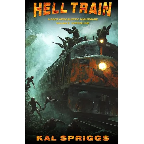 Hell Train: Green Line