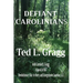 Defiant Carolinians