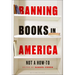 Banning Books in America: Not a How-To