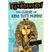 The Curse of King Tut's Mummy (Totally True Adventures): How a Lost Tomb Was Found