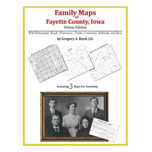 Family Maps of Fayette County, Iowa