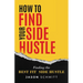 How to Find Your Side Hustle