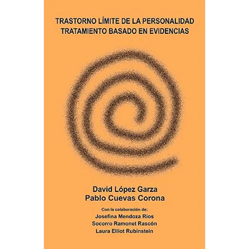 Trastorno Límite de la Personalidad, Tratamiento Basado En Evidencias