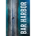 Bar Harbor: A Short Story Collection