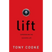Lift: Experiencing the Elevated Life