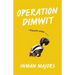 Operation Dimwit: A Penelope Lemon Novel