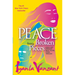 Peace from Broken Pieces: How to Get Through What You're Going Through