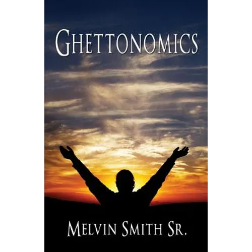 Ghettonomics