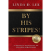 By His Stripes!: A Healer's Anointing of Success Strategies