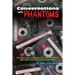 Conversations with Phantoms: Exclusive Interviews About the 1978 TV Movie, Kiss Meets the Phantom of the Park