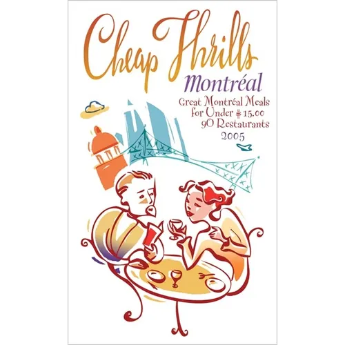 Cheap Thrills Montréal: Great Montréal Meals for Under $15