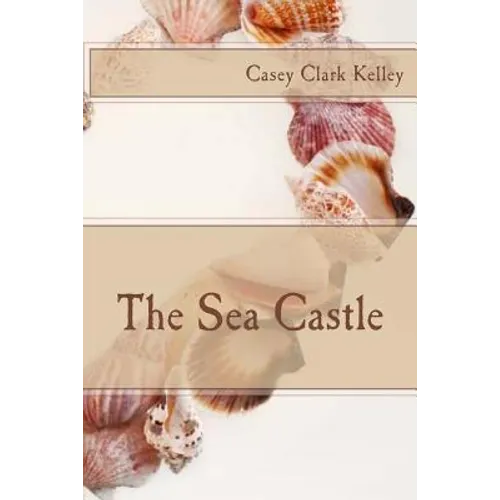 The Sea Castle
