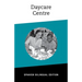 Daycare Centre: Bilingual Spanish Edition
