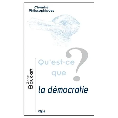 Qu'est-CE Que La Democratie?