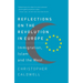 Reflections on the Revolution In Europe: Immigration, Islam and the West