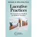 Lucrative Practices: The Comprehensive Handbook for Healthcare Executives
