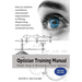 The Optician Training Manual 2nd Edition