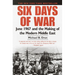 Six Days of War: June 1967 and the Making of the Modern Middle East