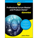 Professional Scrum Master und Product Owner für Dummies