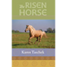 The Risen Horse