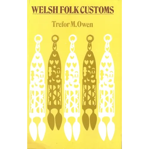 Welsh Folk Customs