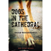 Dogs in the Cathedral