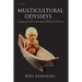 Multicultural Odysseys: Navigating the New International Politics of Diversity