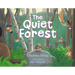 The Quiet Forest