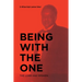 Being with the One: The Lord Has Spoken