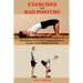 Exercises For Bad Posture: Everything You Need To Improve Posture In Just A Few Minutes per Day