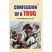 Confessions of a Thug