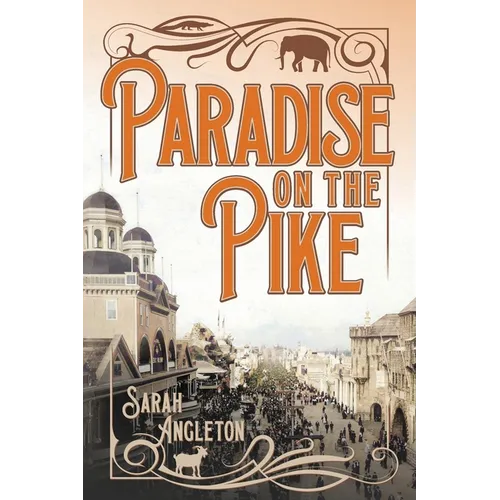 Paradise on the Pike