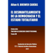 El desmantelamiento de la democracia y el Estado Totalitario. Tomo XV. Colección Tratado de Derecho Constitucional