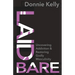 Laid Bare: Uncovering Addiction and Restoring Godly Masculinity