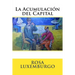 La Acumulacion del Capital