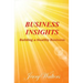 Business Insights: Building a Healthy Business