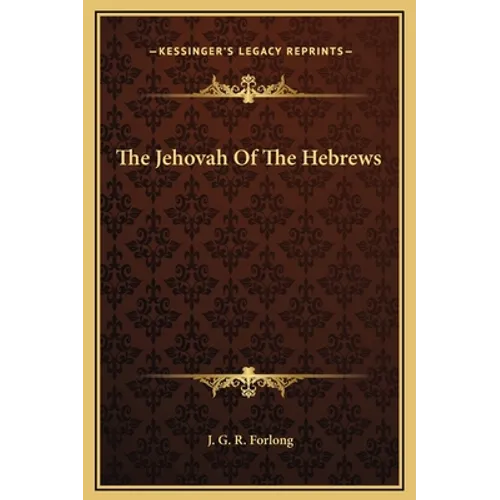 The Jehovah Of The Hebrews