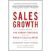 Sales Growth: Five Proven Strategies from the World's Sales Leaders
