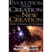 Evolution from Creation to New Creation