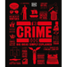 The Crime Book: Big Ideas Simply Explained