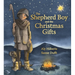 The Shepherd Boy and the Christmas Gifts