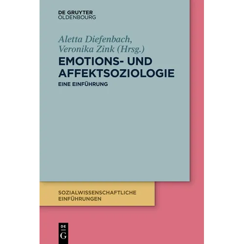 Emotions- Und Affektsoziologie: Eine Einführung