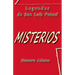 Misterios: Leyendas de San Luis Potosí